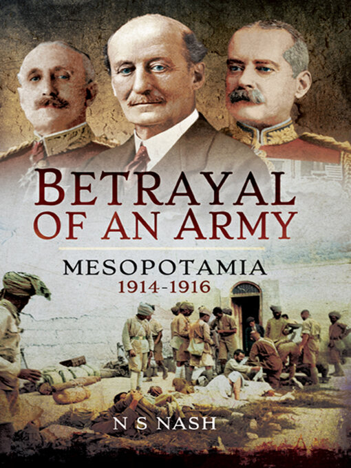 Title details for Betrayal of an Army by N. S. Nash - Available